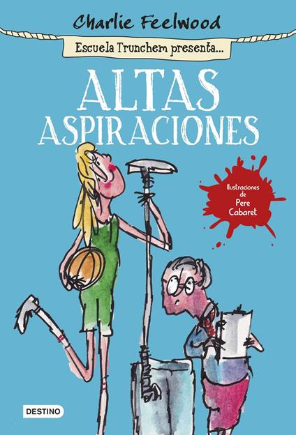 Altas aspiraciones - Charlie Feelwood - ebook