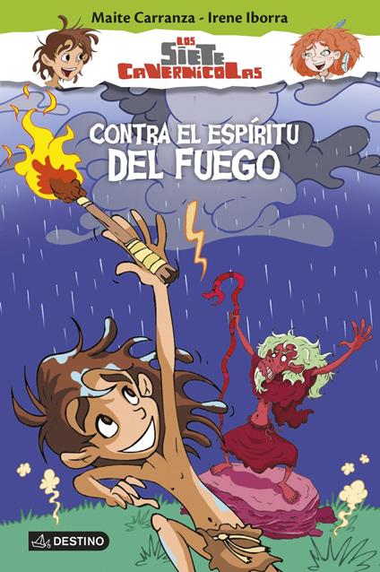 Contra el espíritu del fuego - Maite Carranza,Irene Iborra - ebook