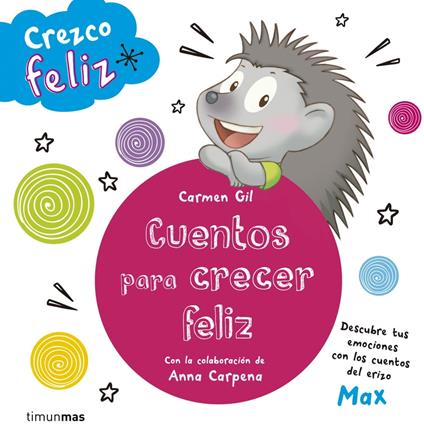 Crezco feliz. Cuentos para crecer feliz - V.V.A.A. - ebook