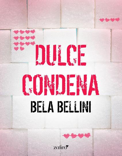 Dulce condena