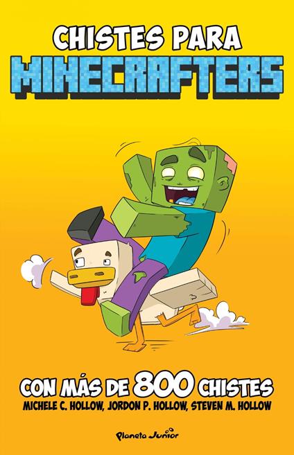 Minecraft. Chistes para minecrafters - Michele C Hollow,Planeta S. A. Editorial - ebook