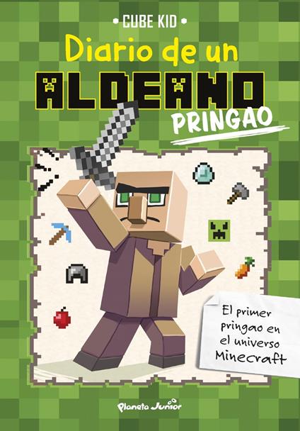 Minecraft. Diario de un aldeano pringao - Cube Kid,Imposibles S. L. Traducciones - ebook