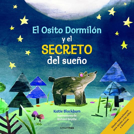 El Osito Dormilón y el secreto del sueño - Katie Blackburn,Richard Smythe,Albert Vitó i Godina - ebook