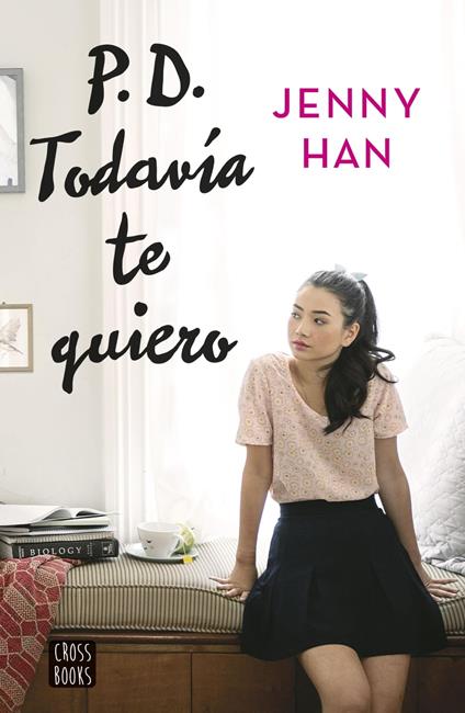 PD. Todavía te quiero - Jenny Han,Marta Becerril - ebook