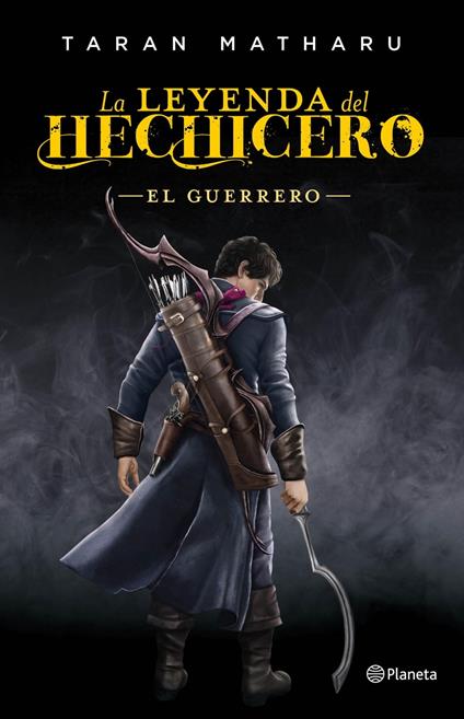 El guerrero (Serie La leyenda del hechicero 2)