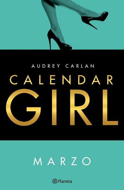 Calendar Girl. Marzo