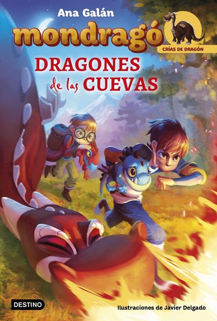 Mondragó. Dragones de las cuevas - Javier Delgado González,Ana Galán - ebook