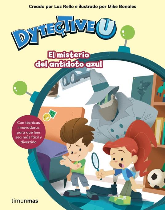 DytectiveU. El misterio del antídoto azul - Luz Rello - ebook