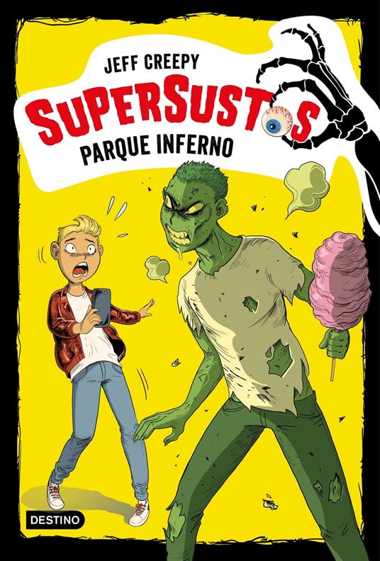Supersustos. Parque Inferno - Jeff Creepy - ebook
