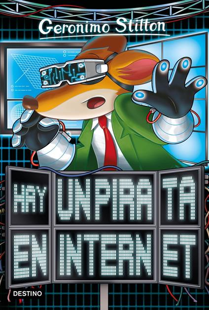 Hay un pirata en internet - Geronimo Stilton,Manel Martí i Viudes - ebook