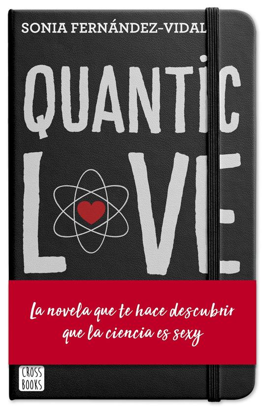 Quantic Love - Sónia Fernández-Vidal - ebook