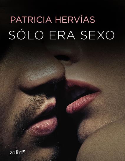 Sólo era sexo