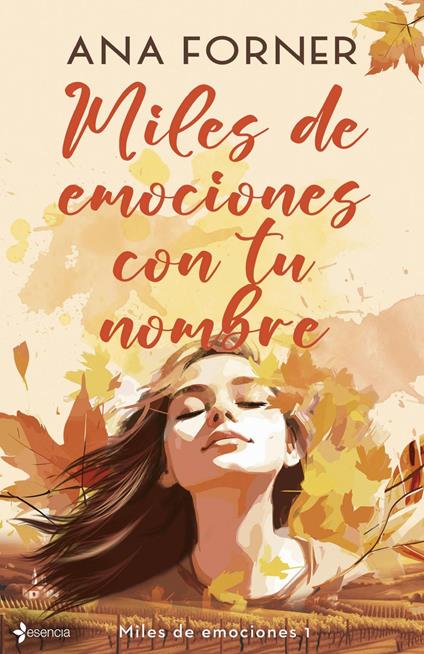 Miles de emociones con tu nombre (Miles de emociones, 1)