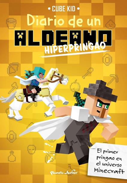 Minecraft. Diario de un aldeano hiperpringao - Cube Kid,Imposibles S. L. Traducciones - ebook