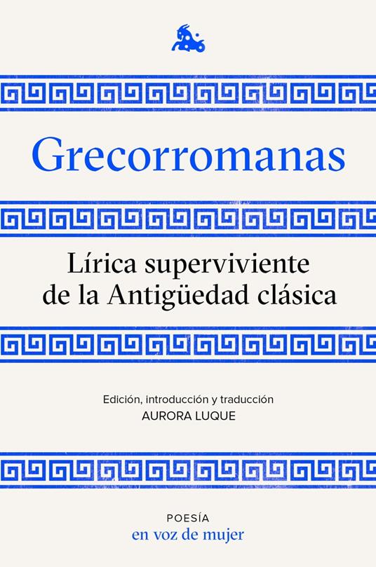 Grecorromanas. Lírica superviviente