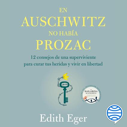 En Auschwitz no había Prozac