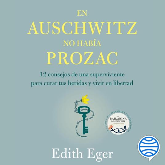 En Auschwitz no había Prozac