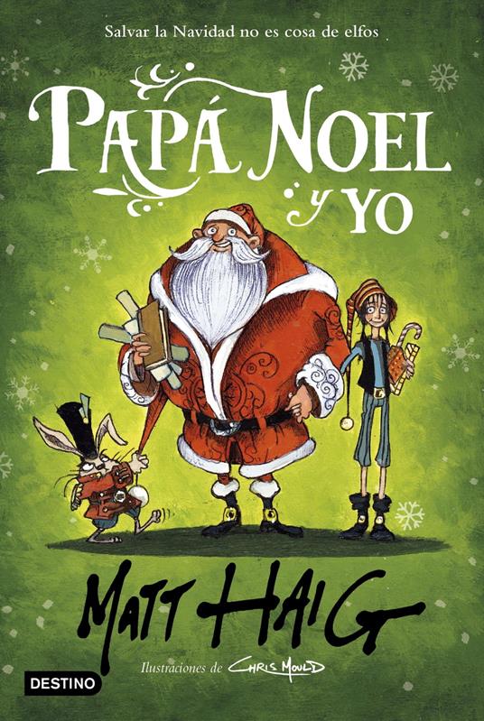 Papá Noel y yo - Matt Haig,Isabel Murillo Fort - ebook
