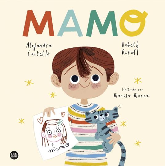 Mamo - Alejandra Castelló,Marisa Morea,Babeth Ripoll - ebook