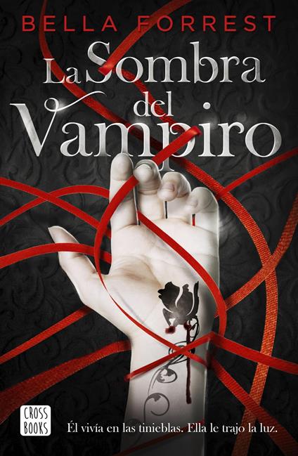 La sombra del vampiro - Bella Forrest - ebook