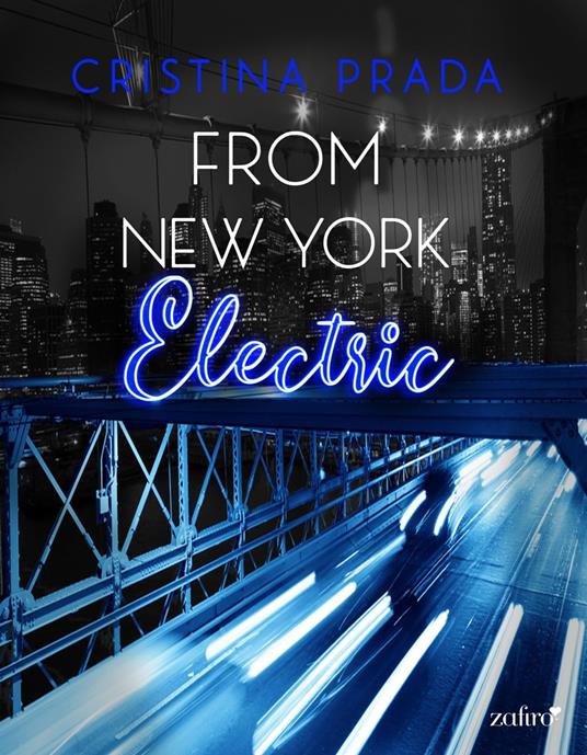 From New York. Electric (Serie From New York, 2)