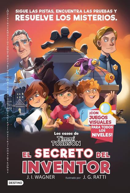 Los casos de Timmi Tobbson 2: El secreto del inventor - J.I. Wagner,Ana Navalón - ebook