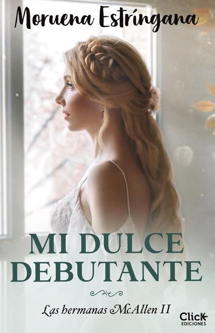 Mi dulce debutante