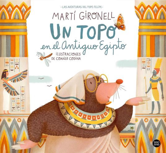 Un topo en el Antiguo Egipto - Coaner Codina,Martí Gironell - ebook