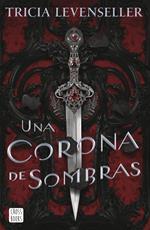 Una corona de sombras