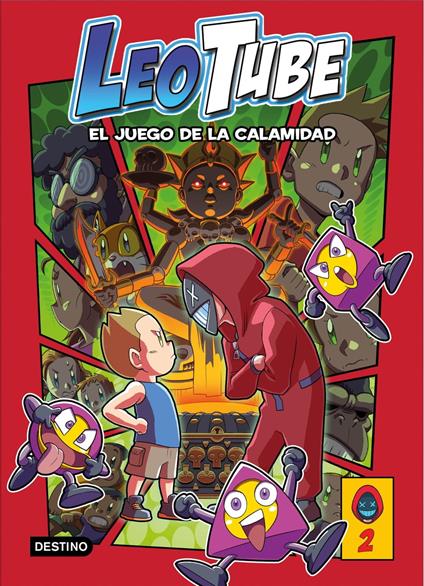 LeoTube 2. LeoTube y el Juego de la Calamidad - LeoTube - ebook