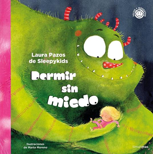 Dormir sin miedo - Marta Moreno,Laura Pazos de Sleepykids - ebook