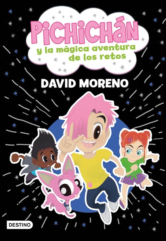 Pichichán y la mágica aventura de los retos - David Moreno,Pablo Carreiro - ebook