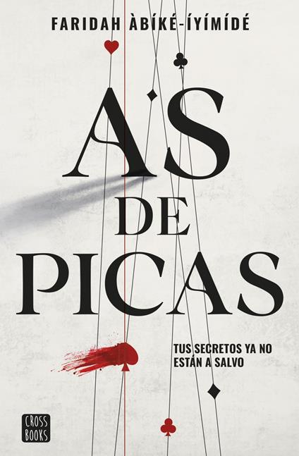 As de picas - Faridah Àbíké-Íyímídé,Aitana Vega - ebook