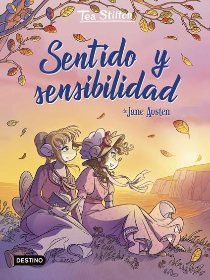 Sentido y sensibilidad - Tea Stilton,Helena Aguilà - ebook