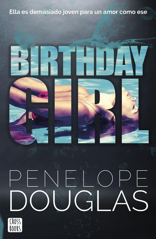 Birthday Girl - Penelope Douglas,Mariona Gastó Jiménez - ebook