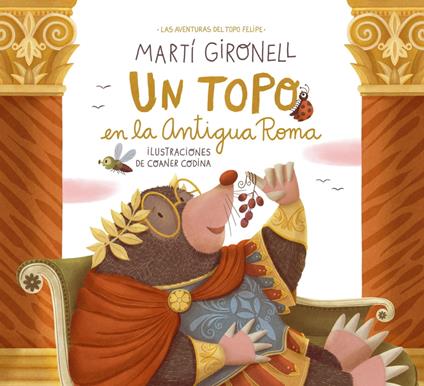 Un topo en la Antigua Roma - Coaner Codina,Martí Gironell,Verónica García Pérez - ebook