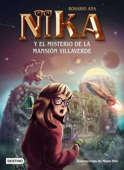 Los misterios de Nika 1. El misterio de la mansión Villaverde - Rosario Ana - ebook