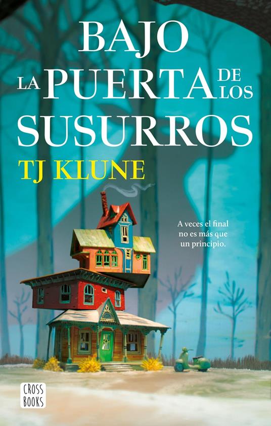 Bajo la puerta de los susurros - T. J. Klune,CARLOS ABREU FETTER - ebook