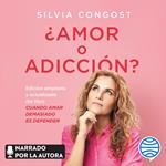 ¿Amor o adicción?