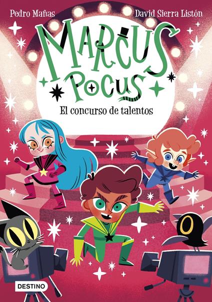 Marcus Pocus 4. El concurso de talentos - Pedro Mañas,David Sierra Listón - ebook