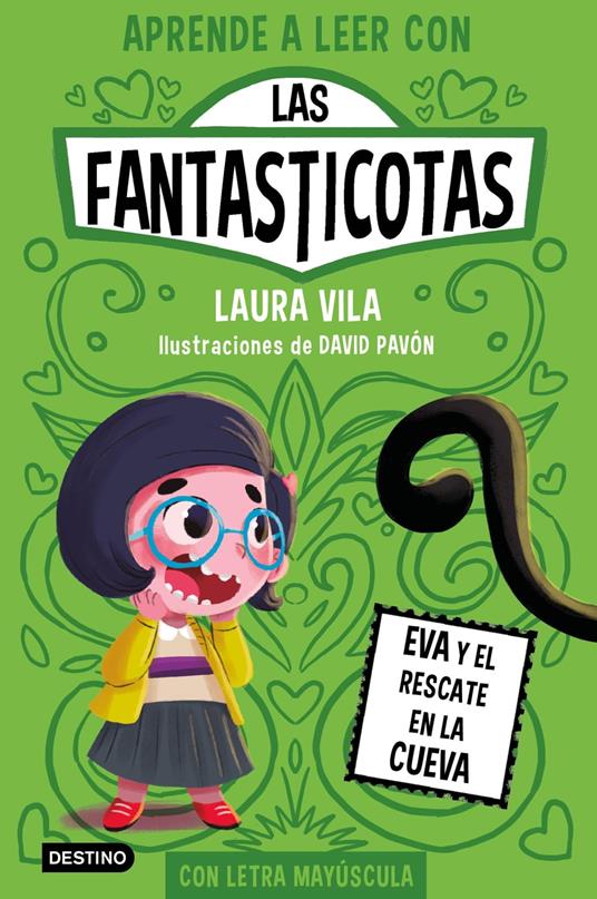 Aprende a leer con Las Fantasticotas 4. Eva y el rescate en la cueva - Laura Vila - ebook