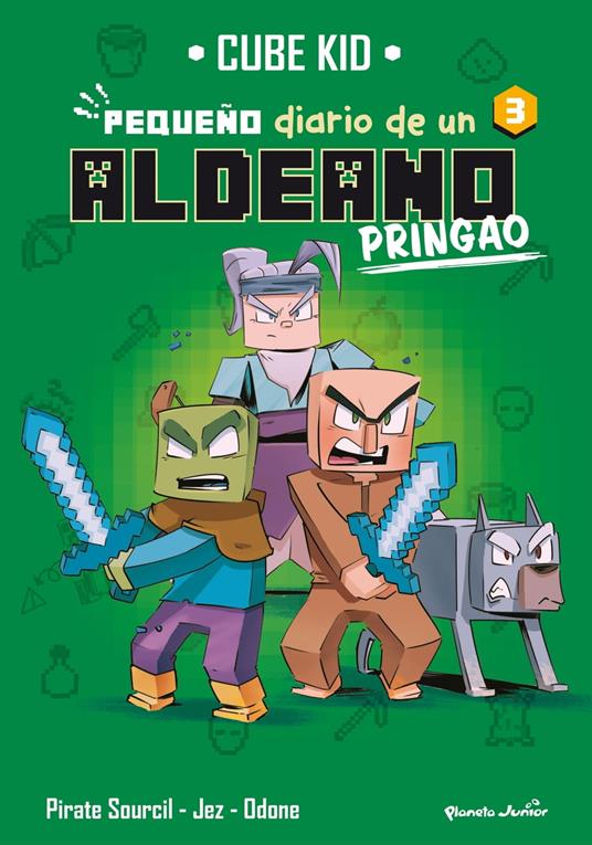 Minecraft. Pequeño diario de un aldeano pringao 3 - Cube Kid - ebook