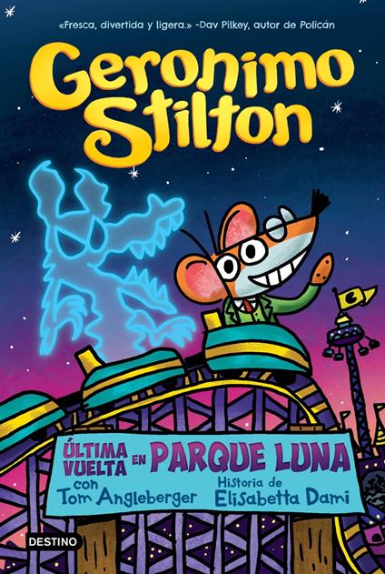 Última vuelta en Parque Luna - Geronimo Stilton,Miguel García - ebook