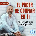 Curro Cañete. Hacer las paces con el pasado (6/10)