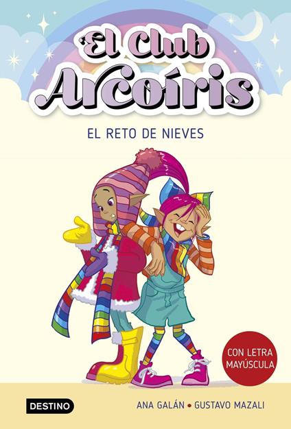 El club Arcoíris 4. El reto de Nieves - Ana Galán - ebook