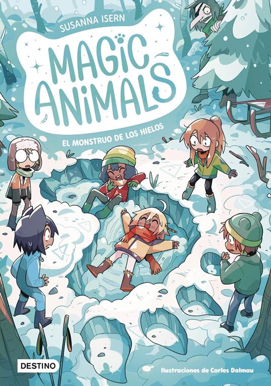 Magic Animals 4. El monstruo de los hielos - Carles Dalmau,Susanna Isern - ebook