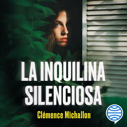 La inquilina silenciosa