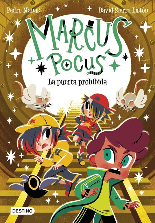 Marcus Pocus 6. La puerta prohibida - Pedro Mañas,David Sierra Listón - ebook