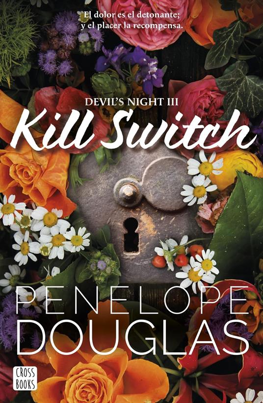 Kill Switch - Penelope Douglas,Prisma Media Proyectos S.L. - ebook