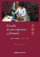 Estudio de formulas y prescripciones 1r volumen